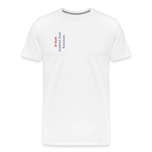 B fact Control Your Business - Mannen Premium T-shirt