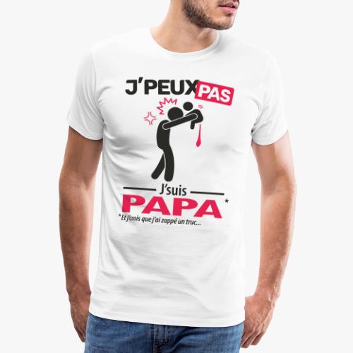 J'peux pas, j'suis papa (couche) - T-shirt Premium Homme