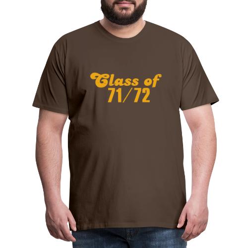 class of 71 72 - Männer Premium T-Shirt