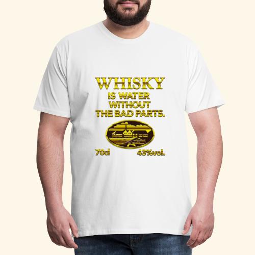 Whisky is water - das Original - Männer Premium T-Shirt