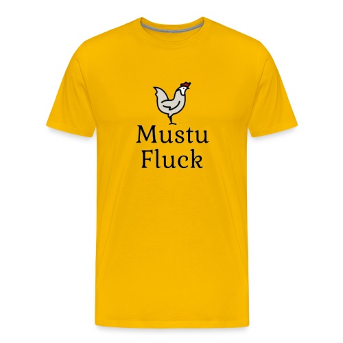Mustu Fluck - Men's Premium T-Shirt