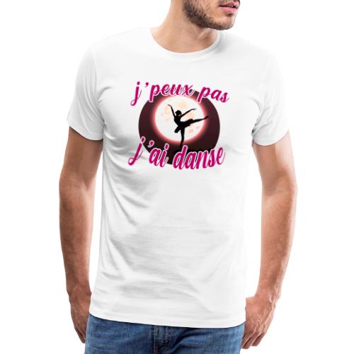 Tee shirt danse fille j peux pas humour vêtements - T-shirt Premium Homme