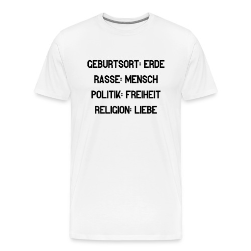 Humanity / Bestseller / Geschenk - Männer Premium T-Shirt