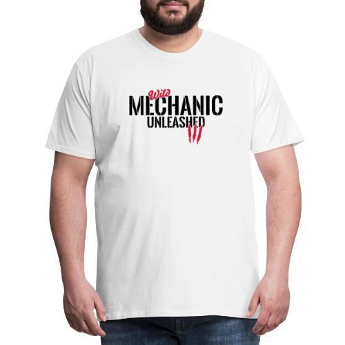 Wilder Mechaniker entfesselt - Männer Premium T-Shirt