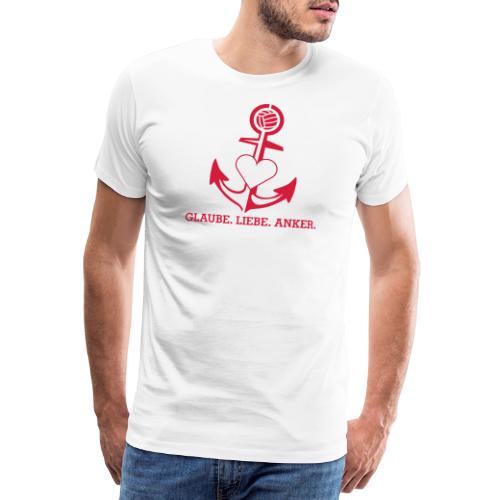 Glaube Liebe Anker - Männer Premium T-Shirt