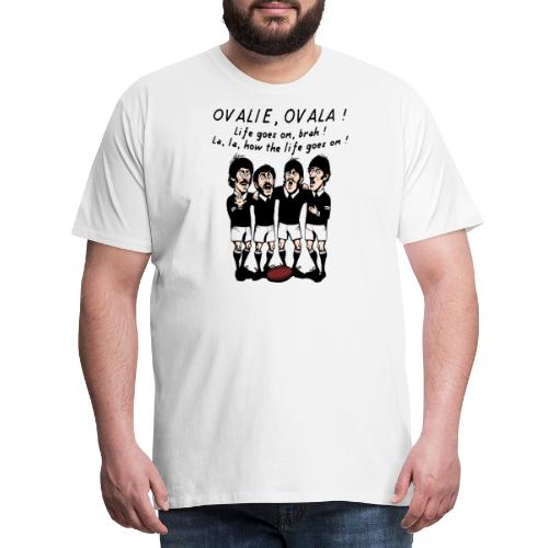 OVALIE, OVALA ! (Rugby) - Men's Premium T-Shirt