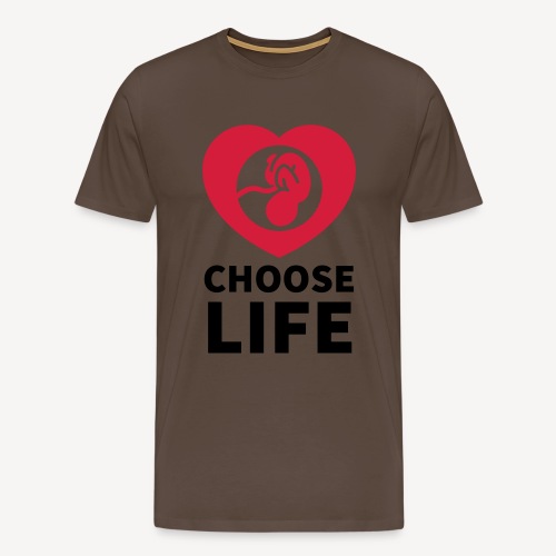 CHOOSE LIFE - Men's Premium T-Shirt