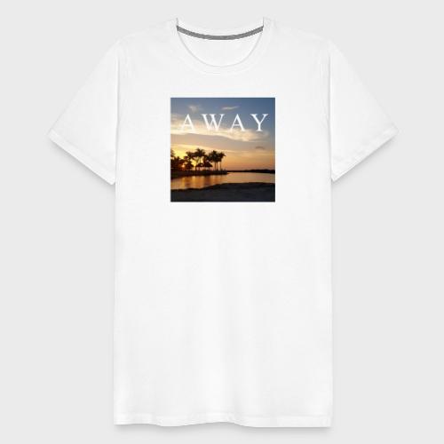 Away - Männer Premium T-Shirt