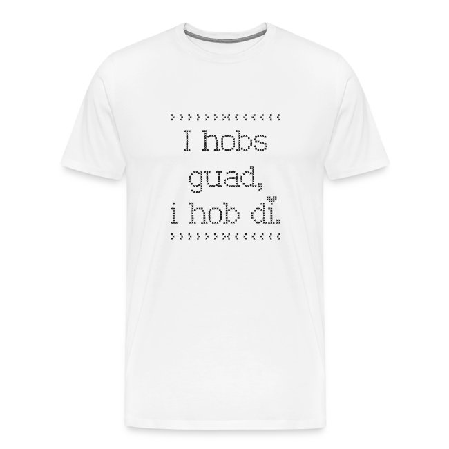 Vorschau: I hobs guad i hob di - Männer Premium T-Shirt