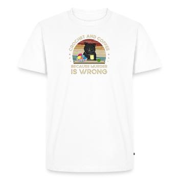 Crochet And Coffee Because Murder Is Wrong - T-shirt Premium bio Homme - blanc - Devant - Nico (187cm)