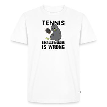 Tennis Because Murder Is Wrong Cat - Men's Premium Organic T-Shirt - white - Front - Nico (187cm)