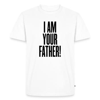 i am your father - T-shirt Premium bio Homme - blanc - Devant - Nico (187cm)