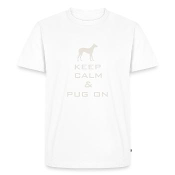 Restez calme et carlin - T-shirt Premium bio Homme - blanc - Devant - Nico (187cm)
