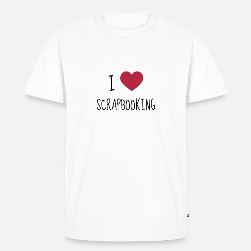 Scrapbooking / Scraper / Scrapeuse / Scrapeur - T-shirt Premium bio Homme - blanc