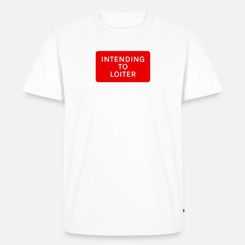 Absicht zu lungern - Männer Premium Bio T-Shirt - Weiß