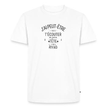 Dans ma Tête je suis à Riyad - T-shirt Premium bio Homme - blanc - Devant - Nico (187cm)