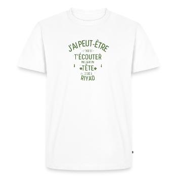 Dans ma Tête je suis à Riyad - T-shirt Premium bio Homme - blanc - Devant - Nico (187cm)