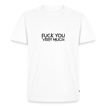 fuck you very much deluxe - T-shirt Premium bio Homme - blanc - Devant - Nico (187cm)