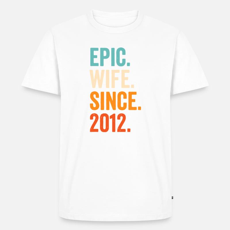 Epische Ehefrau seit 2012 - Männer Premium Bio T-Shirt - Weiß