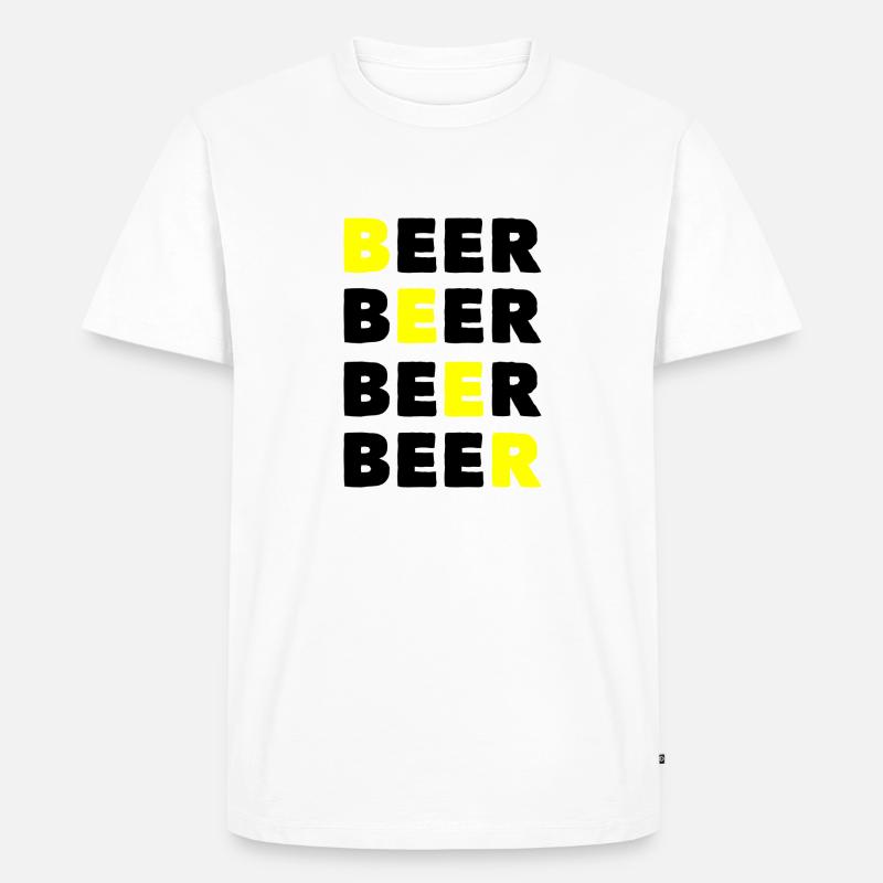 Bier Bier Bier Bier - Männer Premium Bio T-Shirt - Weiß