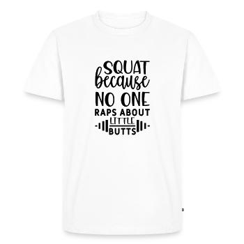 16 squat parce que personne ne rappe sur les petites fesses - T-shirt Premium bio Homme - blanc - Devant - Nico (187cm)