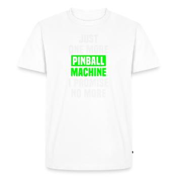 Pinball machine saying funny pinball collector - Men's Premium Organic T-Shirt - white - Front - Nico (187cm)