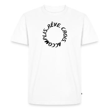 Rêve. Crois. Accomplis.. - Motivation Réussite - T-shirt Premium bio Homme - blanc - Devant - Nico (187cm)