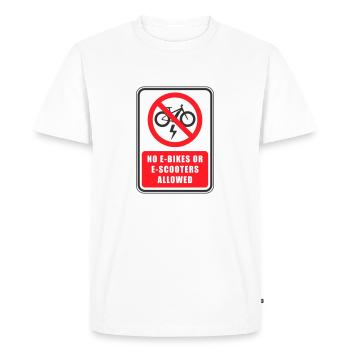Pas de panneau de signalisation pour scooter électrique ou vélo - T-shirt Premium bio Homme - blanc - Devant - Nico (187cm)