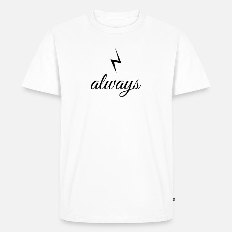 always - Männer Premium Bio T-Shirt - Weiß