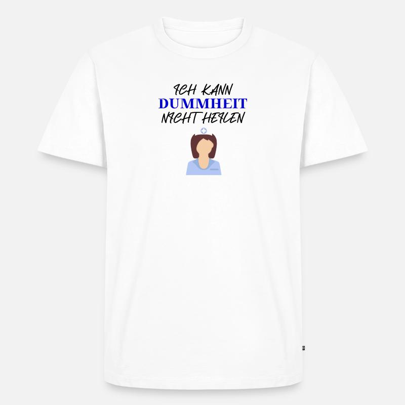 Krankenschwester Geschenkidee lustig witzig - Männer Premium Bio T-Shirt - Weiß