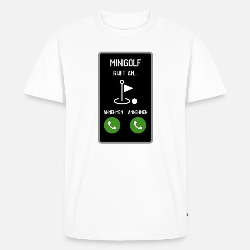 Minigolf ruft an - Männer Premium Bio T-Shirt - Weiß