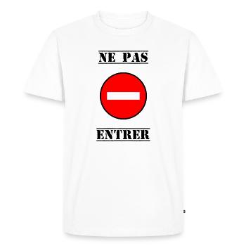 INTERDIT. DO NOT ENTER. PANNEAU. DANGER - T-shirt Premium bio Homme - blanc - Devant - Nico (187cm)