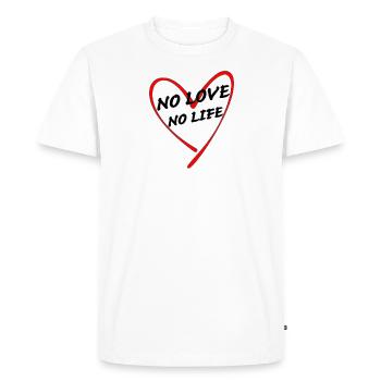 no love no life - Men's Premium Organic T-Shirt - white - Front - Nico (187cm)