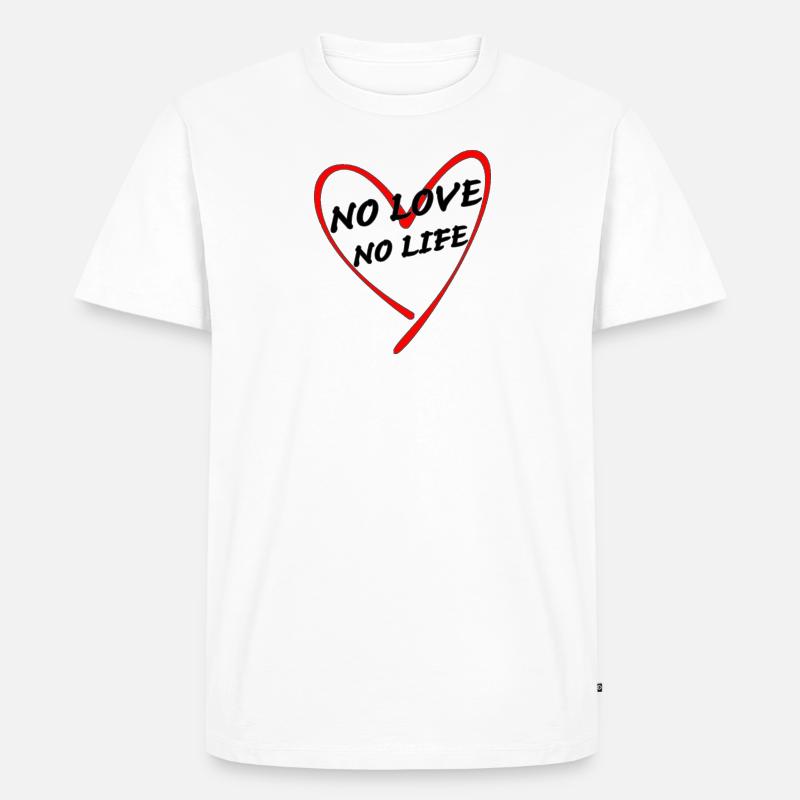 Pas d’amour pas de vie - T-shirt Premium bio Homme - blanc