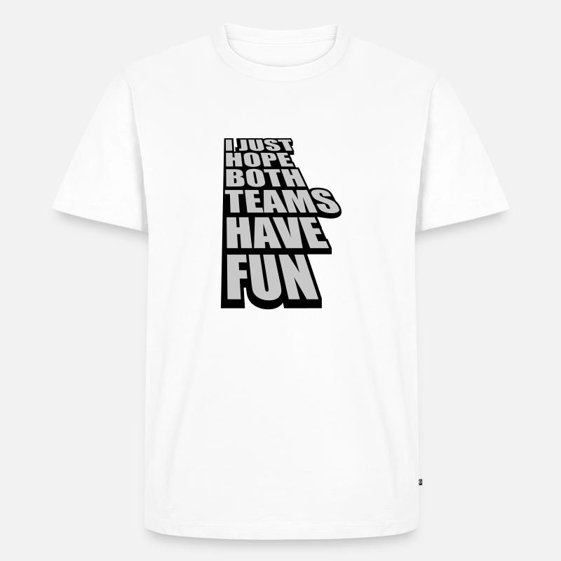 Both Teams Have Fun - Männer Premium Bio T-Shirt - Weiß