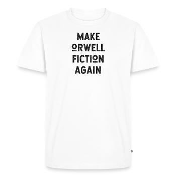 Make Orwell Fiction Again - Men's Premium Organic T-Shirt - white - Front - Nico (187cm)