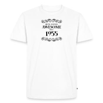 Funny Birthday Being Totally Awesome Since 1955 - Men's Premium Organic T-Shirt - white - Front - Nico (187cm)