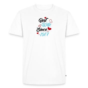 Anniversary Best Wife Since 1917 Wedding - Men's Premium Organic T-Shirt - white - Front - Nico (187cm)