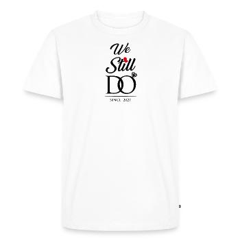 We Still Do Since 2027 Wedding Anniversary - Men's Premium Organic T-Shirt - white - Front - Nico (187cm)