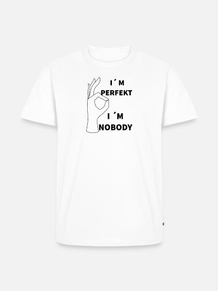 Ich bin perfekt - Männer Premium Bio T-Shirt - Weiß