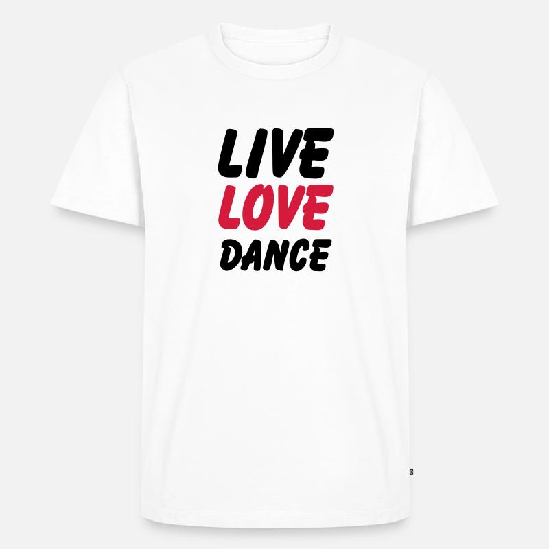 live love dance - Männer Premium Bio T-Shirt - Weiß