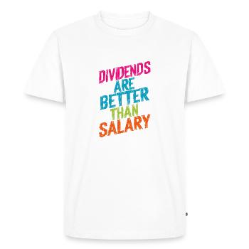 Les dividendes valent mieux que le salaire - T-shirt Premium bio Homme - blanc - Devant - Nico (187cm)
