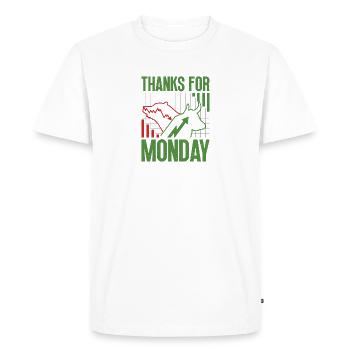 Thank you for the Monay trading day for traders, - Men's Premium Organic T-Shirt - white - Front - Nico (187cm)