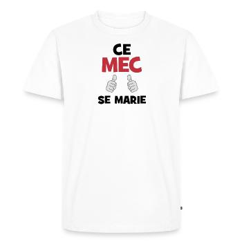 this guy is getting married - Men's Premium Organic T-Shirt - white - Front - Nico (187cm)