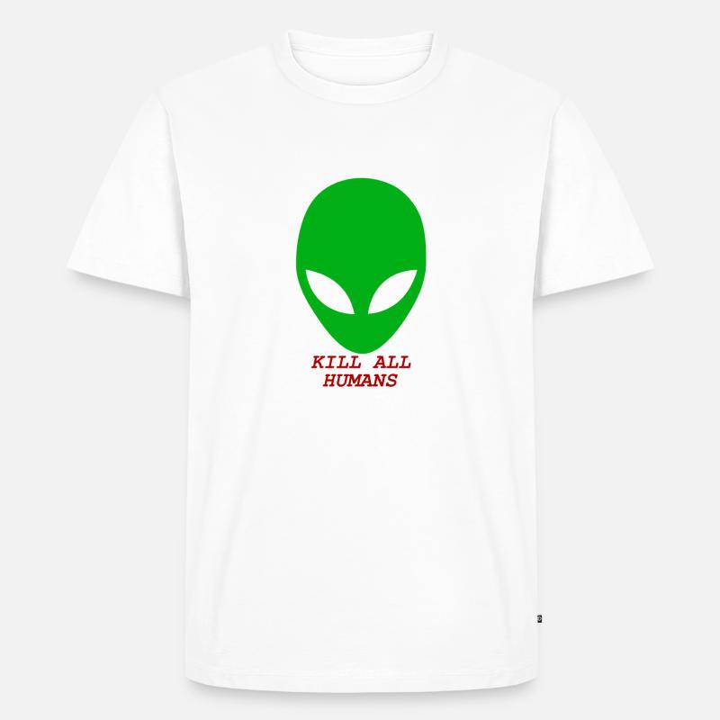 KILL ALL HUMANS - Männer Premium Bio T-Shirt - Weiß