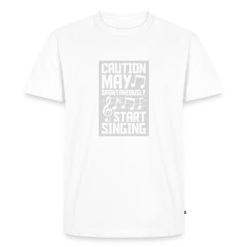 may spontaneously start singing - Men's Premium Organic T-Shirt - white - Front - Nico (187cm)