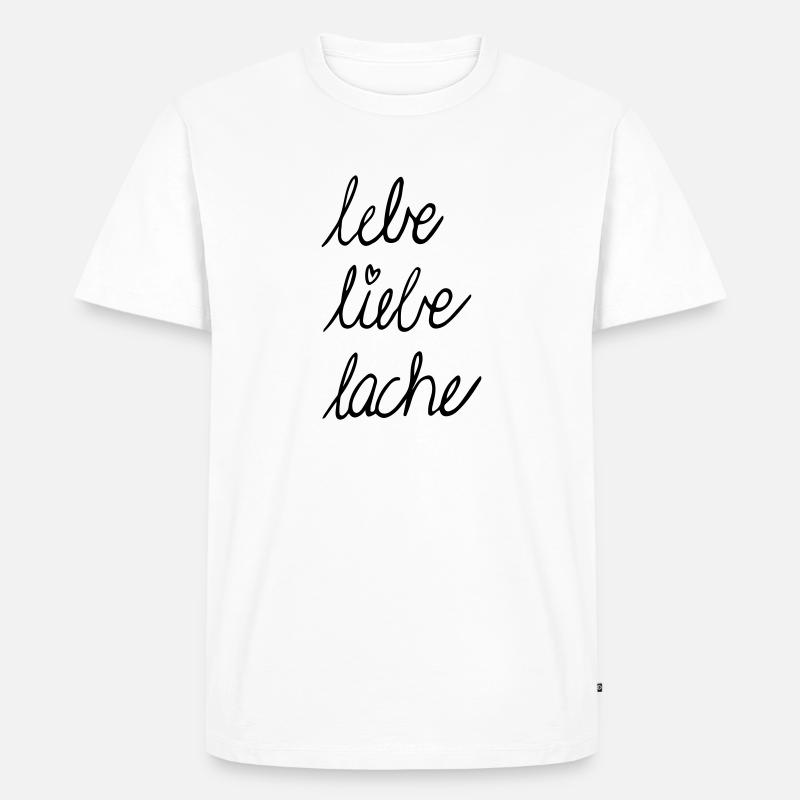 Lebe liebe lache Handschrift - Männer Premium Bio T-Shirt - Weiß