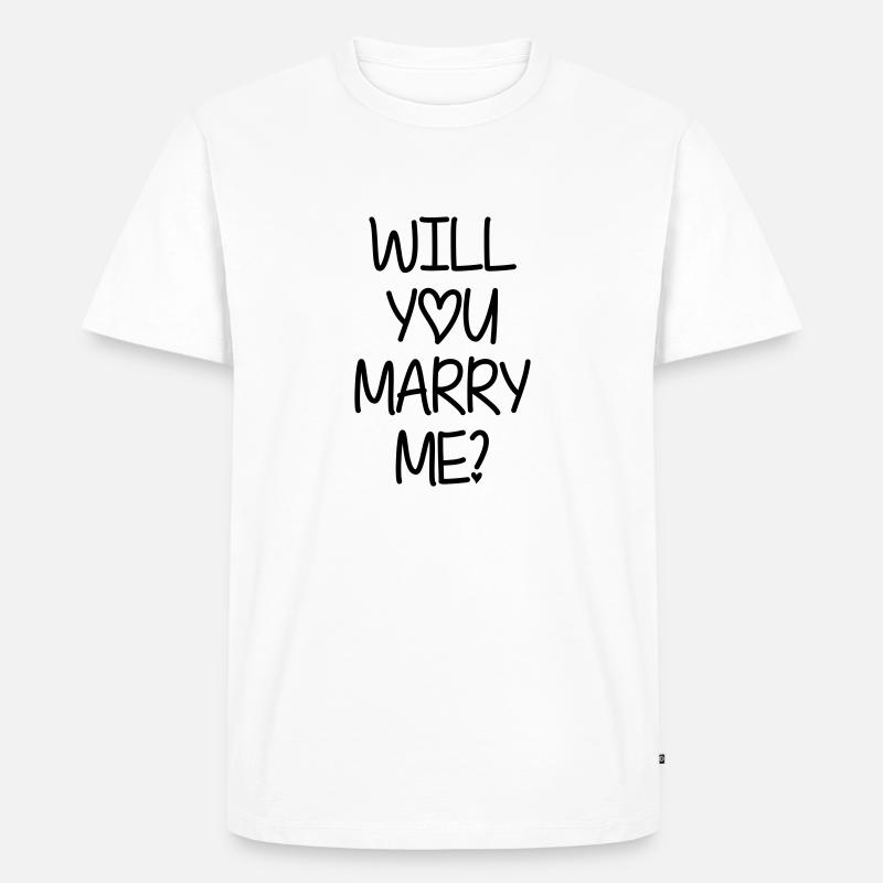 Will you marry me? - Männer Premium Bio T-Shirt - Weiß