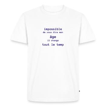 impossible de dire mon age - T-shirt Premium bio Homme - blanc - Devant - Nico (187cm)