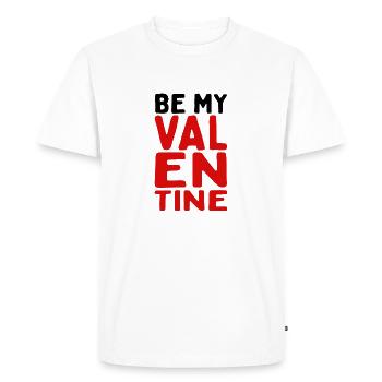 Be My Valentine - Men's Premium Organic T-Shirt - white - Front - Nico (187cm)